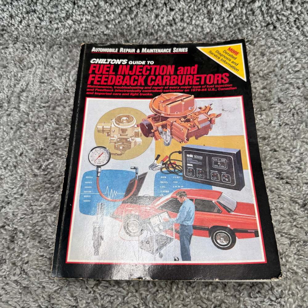 Chiltons Guide to Fuel Injection Feedback Carburetors 1978-1985 Repair Manual